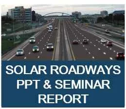 Solar Roadways PPT Seminar Report