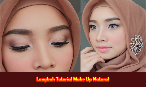 Langkah Tutorial Make Up Natural