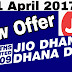 Jio New offer Dhan Dhana Dhan 3 Months unlimited Data and Calls