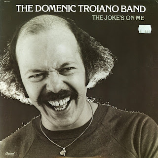 The Domenic Troiano Band ‎"The Joke's On Me"1978 Canada Rock,Funk,Jazz Rock,Blues Rock  (Black Market, Bush, James Gang, Mandala,Robbie Lane & The Disciples, The Domenic Troiano Band, The Guess Who, The Hawks)