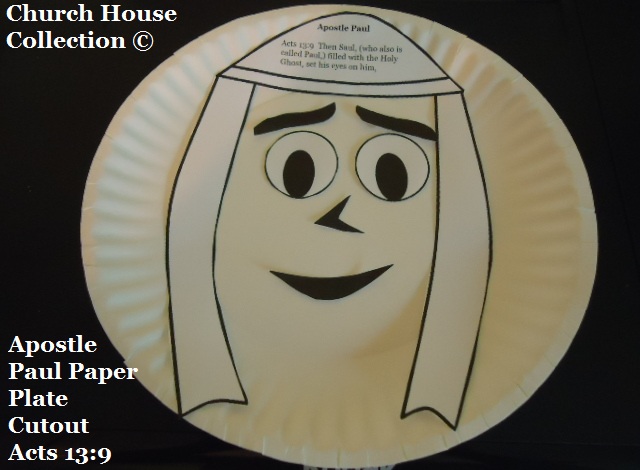 Church House Collection Blog: Paul Acts 13:9 Paper Plate ...