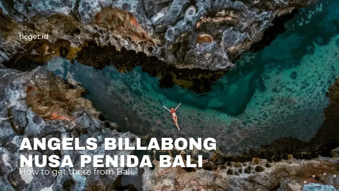 how-to-get-to-angels-billabong-nusa-penida-from-bali