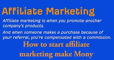 How to start affiliate marketing: a comprehensive guide to make more money