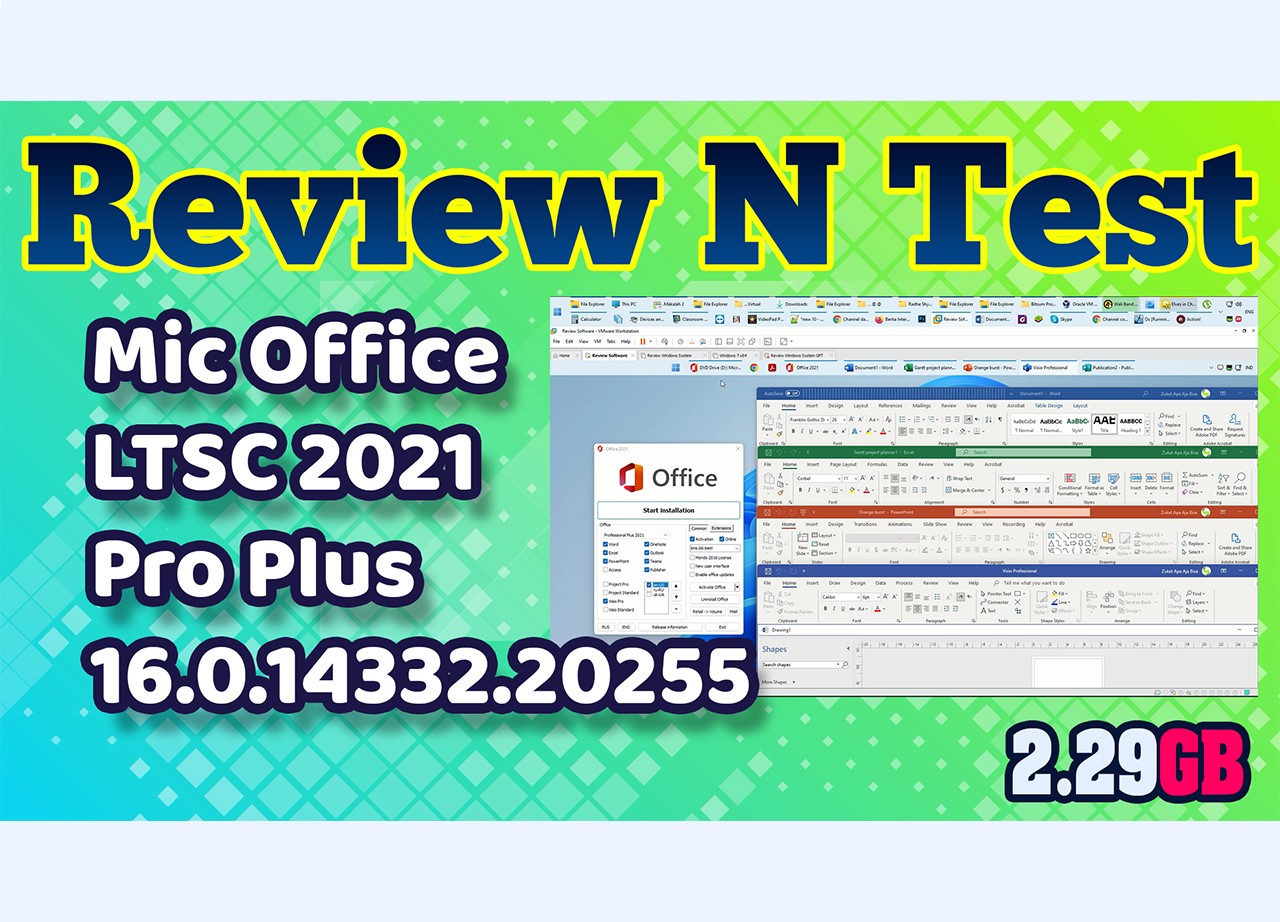Review Mic Office LTSC 2021 Pro Plus 16.0.14332.20255 Standard + Visio + Project [RePack]