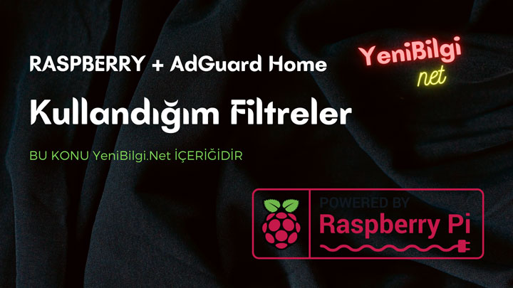 Raspberry Güncel Adguard Filtreleri