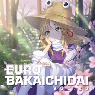 Download [Album] EUROBAKA ICHIDAI VOL.29 - Eurobeat Union