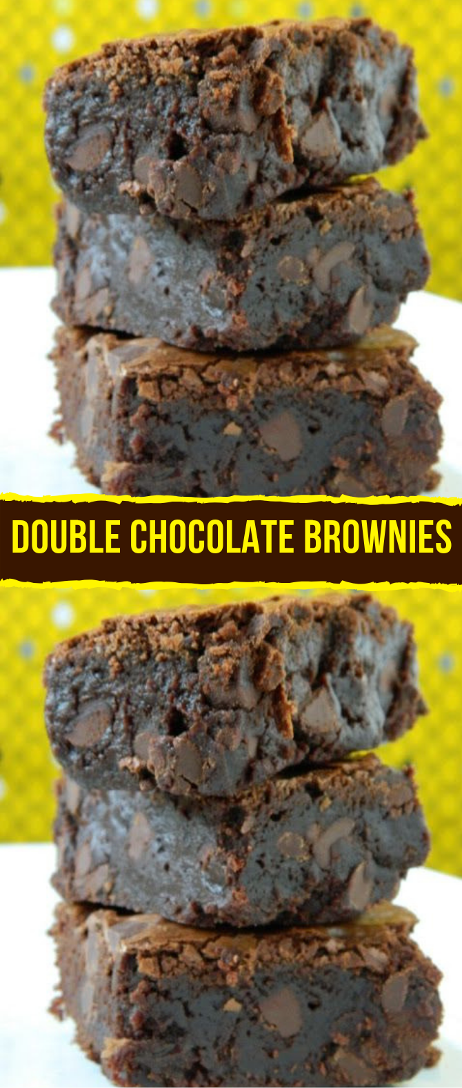 THE BEST HOMEMADE DOUBLE CHOCOLATE BROWNIES #Dessert #Sugar