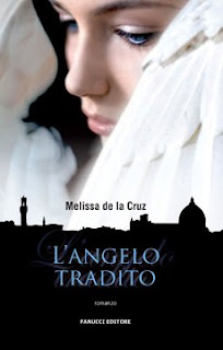 Anteprima: "L'angelo tradito" di Melissa De La Cruz