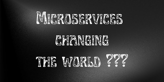 How Microservices Are Changing the World?