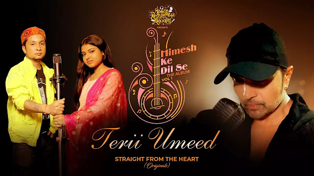 Terii Umeed (Lyrics) - Pawandeep Rajan & Arunita Kanjilal