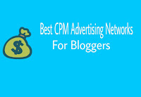 Best CPM Advertising Networks for Bloggers in 2019