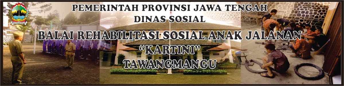 Balai Rehabilitasi Sosial Kartini Tawangmangu