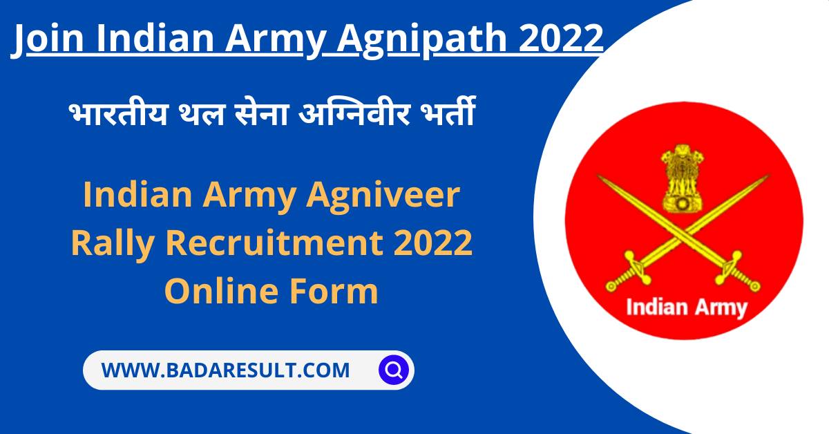 Indian Army Agniveer Rally Recruitment 2022 Online Form