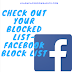 Check out your Blocked list | Facebook block list