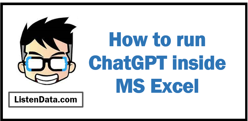 How to use ChatGPT inside Excel