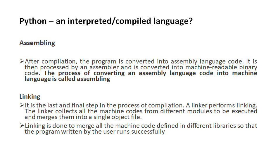 Python – an interpreted/compiled language? - Assembling
