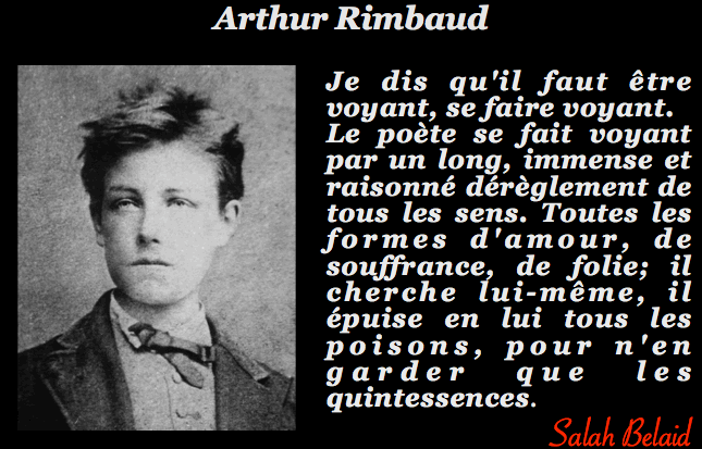 La Pensée Du Jour Le Poète Se Fait Voyant Arthur Rimbaud - 
