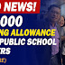 Good news! P10,000 teaching allowance to all public school teachers
