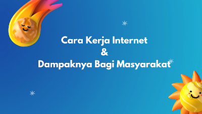 cara kerja internet, isp internet, global internet, paket internet, internet murah, network internet, internet lokal, internet kemendikbud, speed internet, provider internet murah, internet cepat, jaringan internet