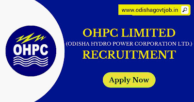 Odisha Hydro Power Corporation ( OHPC ) Recruitment 2022 Apply Online