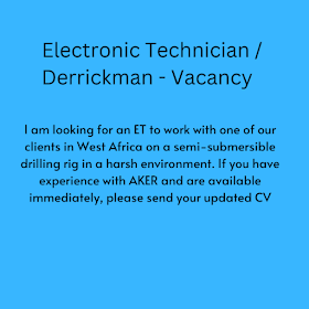  Electronic Technician / Derrickman - Vacancy 