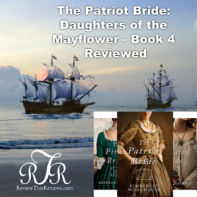 The Patriot Bride Book Reviewed