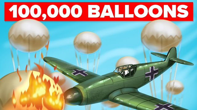 100,000 Balloons Caused Chaos in World War 2