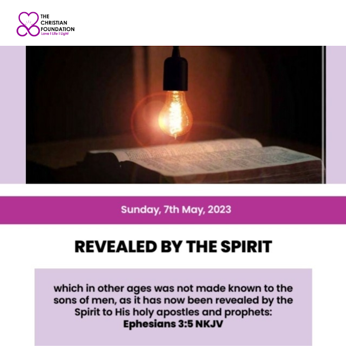 REVEALED BY THE SPIRIT | LOVE, LIGHT AND LIFE ³