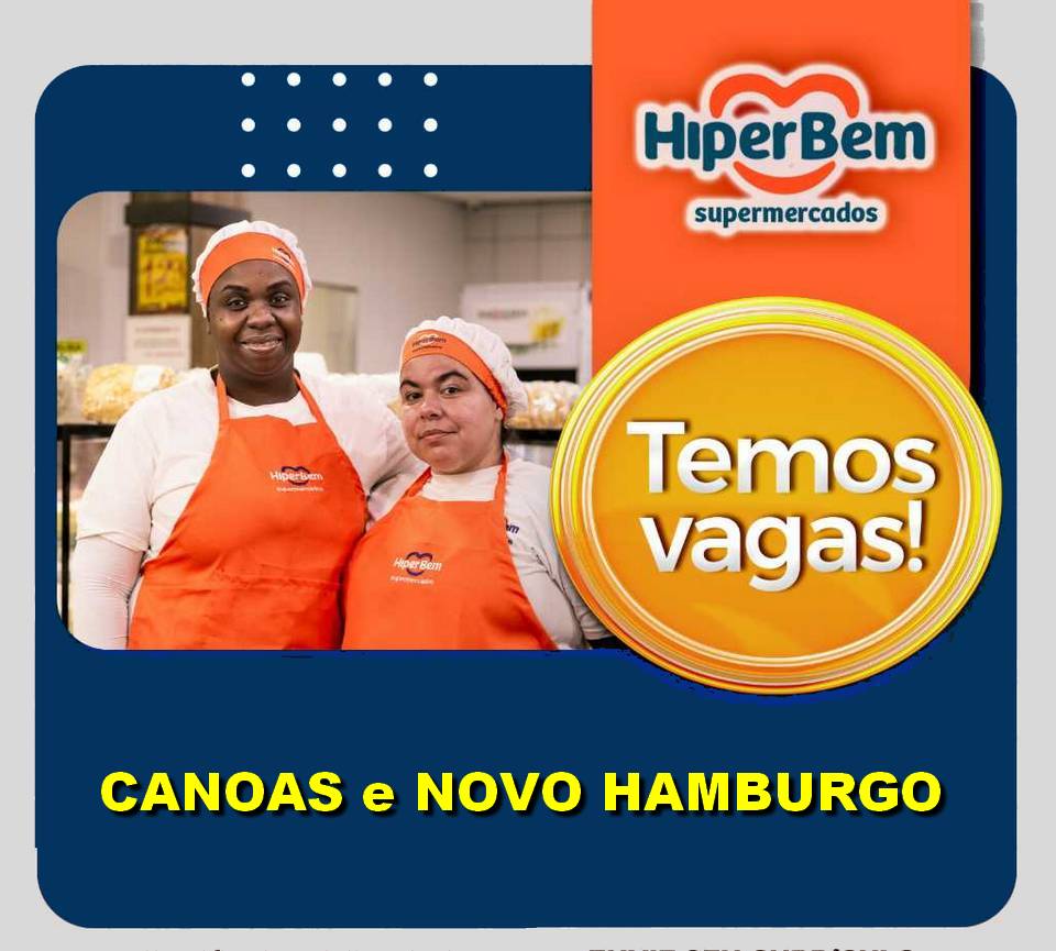 Hiperbem abre vagas de emprego em Canoas e Novo hamburgo