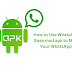 How to Use WhatsApp Base mod apk to Mod Your WhatsApp