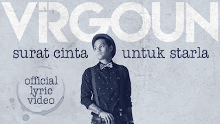 Lirik Lagu Virgoun - Surat Cinta Untuk Starla