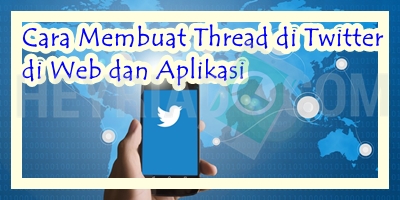 Cara Membuat Thread di Twitter di Web dan Aplikasi