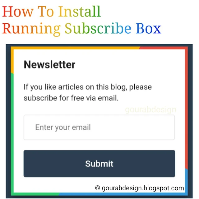 How To Install Stylish Animation Email Subscribe Box In Blogger