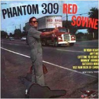 Phantom 309 by Red Sovine