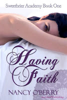 Having Faith by Nancy O'Berry