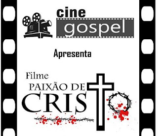 Jovens da Assembleia exibirão o filme a Paixão de Cristo