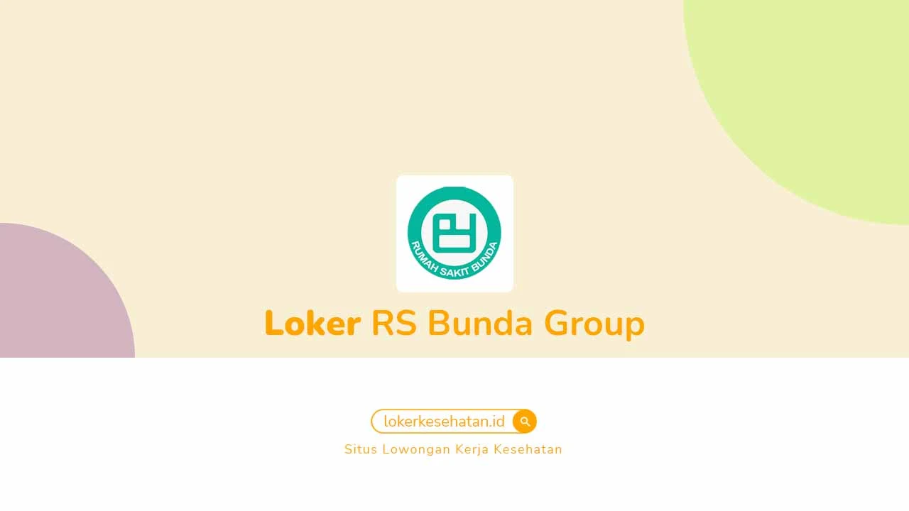 Loker RS Bunda Surabaya