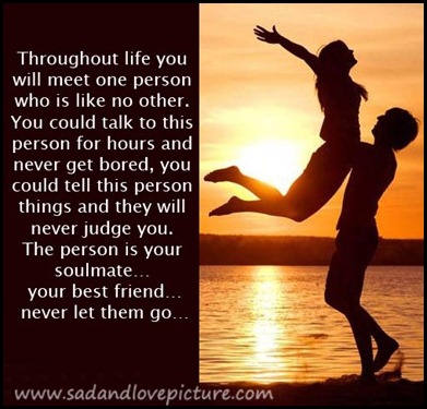 In Life You Will Meet One Person Who Is Like No Other Sad And Love Picture