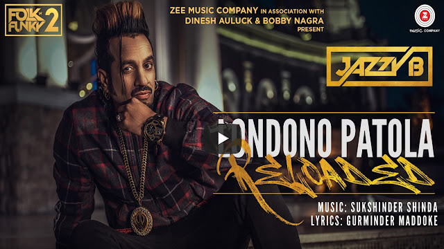 Londono Patola Reloaded Lyrics | Jazzy B | Folk N Funky 2