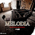 DOWNLOAD MP3 : Dj Xilala - Melodia