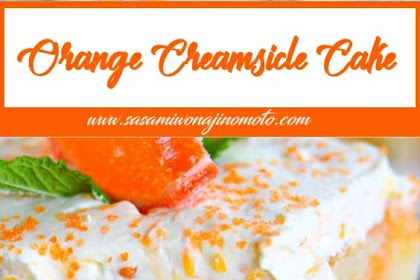 Orange Creamsicle Cake