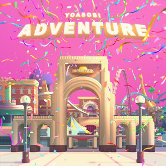 [Lirik+Terjemahan] YOASOBI - Adventure (Petualangan)