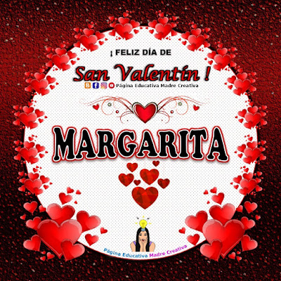 Feliz Día de San Valentín - Nombre Margarita