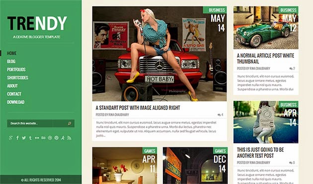  that is suitable for personal blog or show the  Trendy Responsive Blogger Template