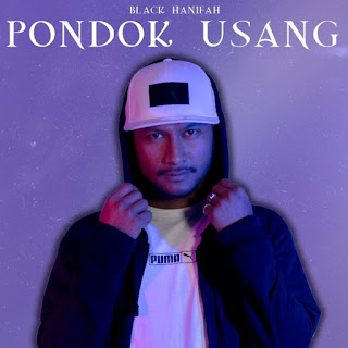 Black Hanifah - Pondok Usang MP3