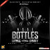 ..."MORE BOTTLES" by LATMUS [#MUSIC PREMIERE] FT Smarty x Phyno