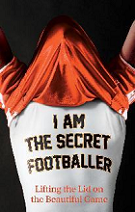 The Secret Footballer book cover