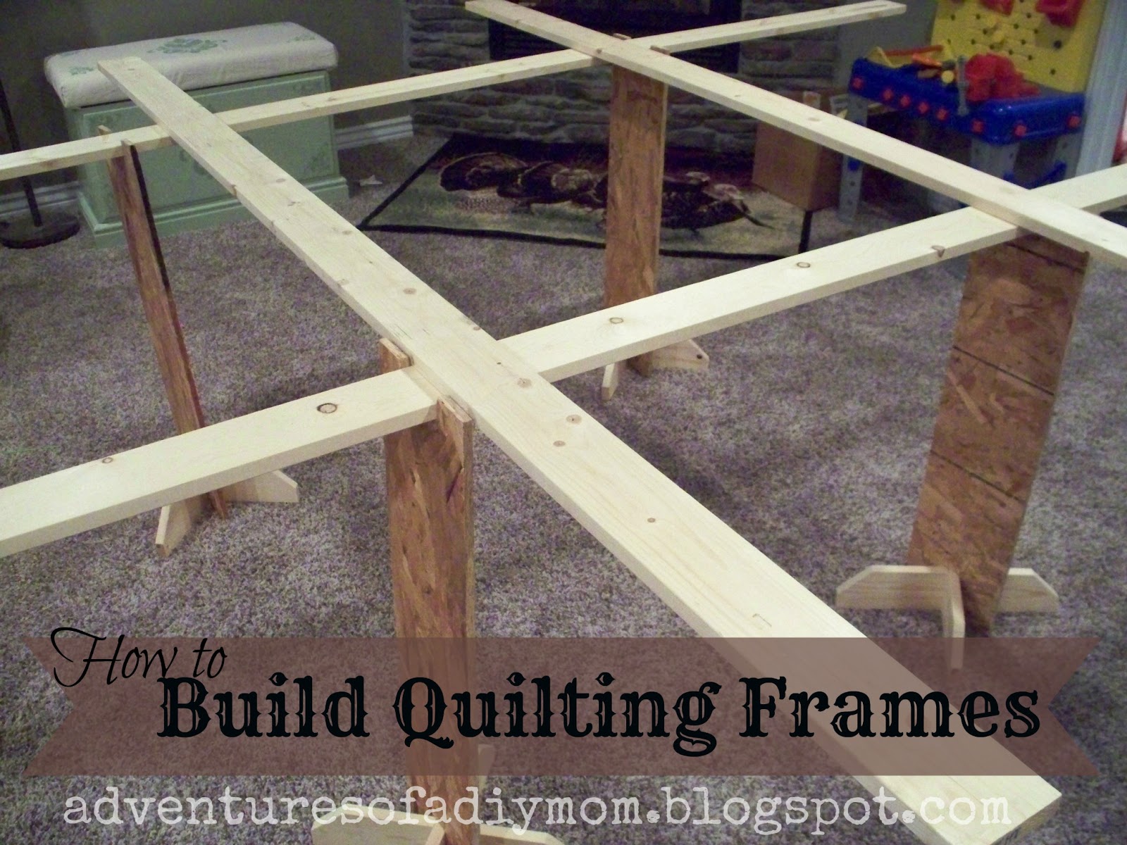 Adventures of a DIY Mom: Build Your Own Quilting Frames