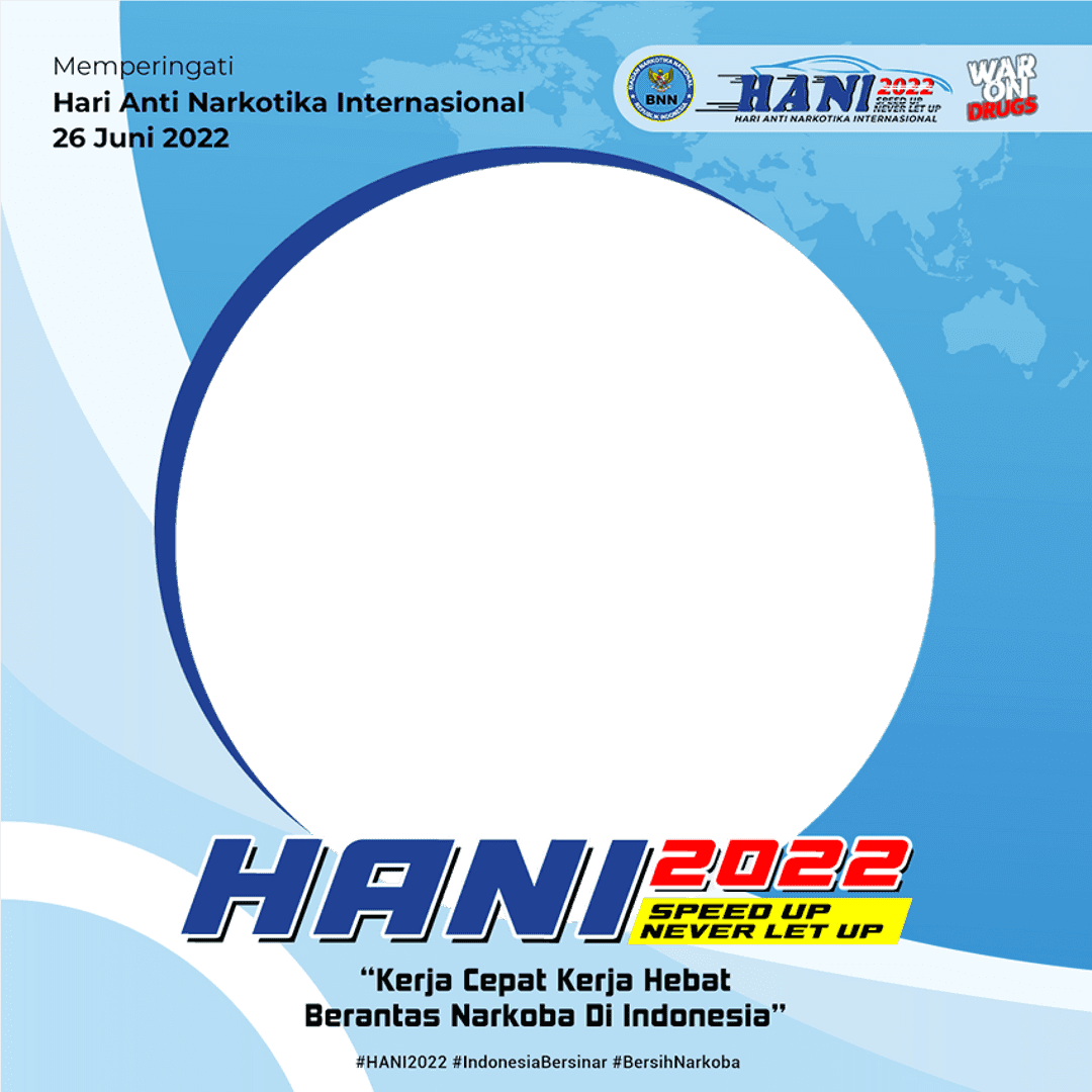 Link Twibbon Frame HANI 2022, Background Hari Anti Narkoba Internasional 2022 BNN RI