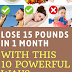 Lose 15 Pounds In 1 Month With This Powerful Ways